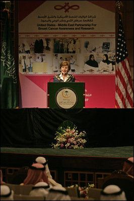 Mrs. Laura Bush speaks during the launching of the U.S.-Saudi Arabia Partnership for Breast Cancer Awareness and Research at King Fahd Medical City Tuesday, Oct. 23, 2007, in Riyadh, Saudi Arabia. Mrs. Bush told her audience, "Over the next quarter-century, an estimated 25 million women around the world will be diagnosed with breast cancer. Breast cancer does not respect national boundaries, which is why people from every country must share their knowledge, resources and experiences to protect women from this disease."