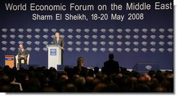 President George W. Bush speaks before the World Economic Forum on the Middle East Sunday, May 18, 2008, in Sharm El Sheikh, Egypt. The speech marked the final stop on the President’s Mideast agenda that included visits to Israel and Saudi Arabia. On stage with the President is Klaus Schwab, Founder and Executive Chairman of the World Economic Forum. White House photo by Chris Greenberg