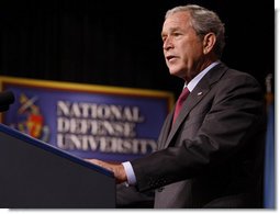 President George W. Bush delivers remarks Tuesday, Sept. 9, 2008, to the National Defense University's Distinguished Lecture Program. Said the President, "On this campus you're helping train the next generation of military and civilian leaders who will defend our nation against the real and true threats of the 21st century. I thank you for your patriotism; I thank you for your hard work; and I thank you for your devotion to protecting the American people."  White House photo by Eric Draper