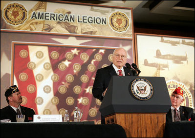 Vice President Dick Cheney delivers remarks to the 46th Annual American Legion Washington Conference, Tuesday, February 28, 2006. The Vice President addressed the global war on terror as well as the administration's goal of enhancing quality healthcare and service to veterans.